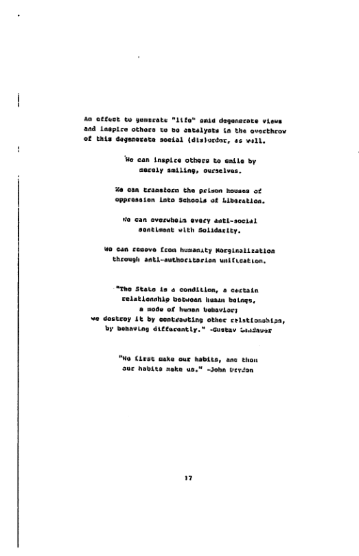 mecate "Lite" onia degenecote viows e othacs to bo satulysts S the ovectheow of bits degenerata soctal (disdocdar, 45 will. W can insplce othera to entle by aecely salling, ourselvas. #a can teanatocn the peison hovses of ooprossion Lato Schools of Liboratica. o can oveswhela avecy anti-soclal Elmsat vith dolidacity. Mo can ccsove Lron hussasty MarsinsLization Ehcough aati-suthocstarion wiCication. “The Stato 1s 4 condition, & cortatn Eelatlonshis betuoan heasn batags, a mode of hunsn bemaviors Vo dasteop 1t by contesuting othec crlattonshiza, by banaving dtcearently.” -Guskav aadaves Mo (Leat cake oue Mabits, aac than € habits 3ake us.” ~John veron "